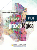 Libro - La Cuestion Del Metodo en Pedagogia Praxeologica