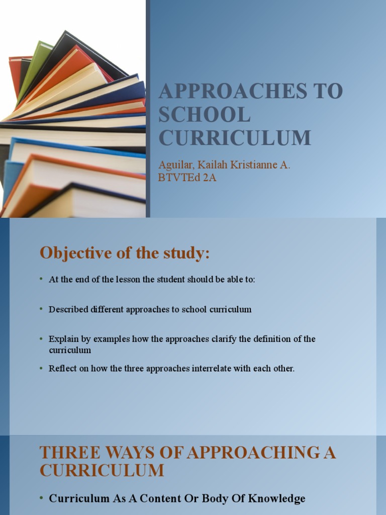 Chapter 1 Lesson 2 - Approaches To School Curriculum | PDF | Curriculum ...