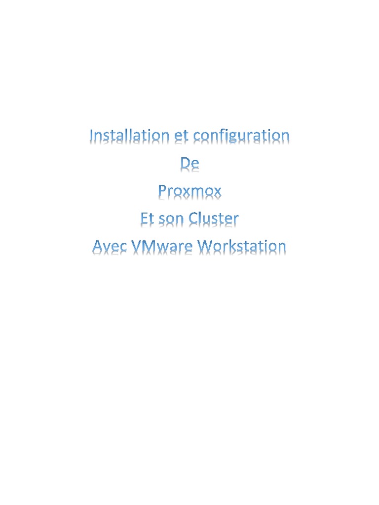 Installation Et Configuration de Proxmox Et Son Cluster | PDF | Serveur ...