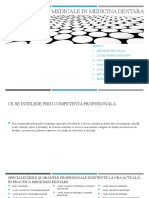 Competente Medicale in Medicina Dentara