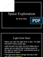 Space Exploration: by Gina Wike