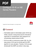 ODR002032 Configure IS-IS On NE Series Routers (V8) ISSUE 1.00