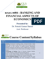 Baec0004: Banking and Financial Aspects of Economics: Dr. Prateek Kumar Bansal Asst. Professor