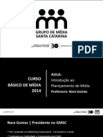 GRUPO DE MIDIA - 01 - Santa Catarina PLAN ALCANCE