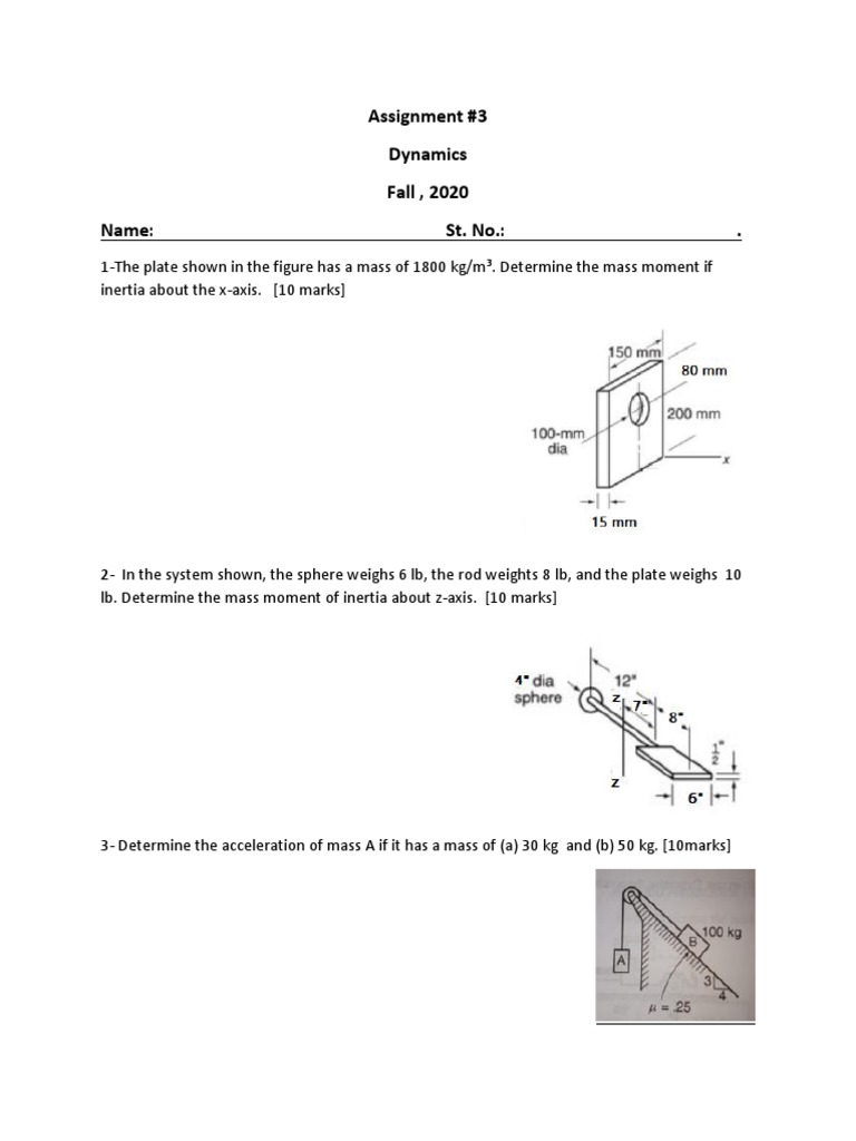 Assignment #3 Dynamics Fall, 2020 Name: St. No. | PDF