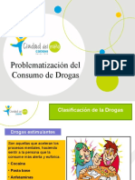 Consumo de Drogas, Problematización