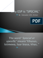 Why ESP Is Special