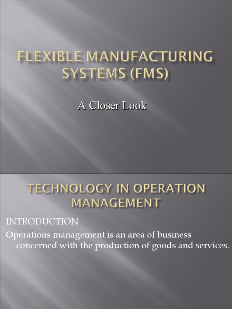 Understanding Flexible Manufacturing Systems | PDF