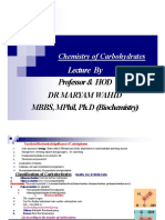 Chemistry of Carbohydrates: Professor & Hod DR Maryam Wahid MBBS, Mphil, PH.D (Biochemistry)