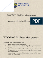 WQD7007 Big Data Management: Introduction To The Course