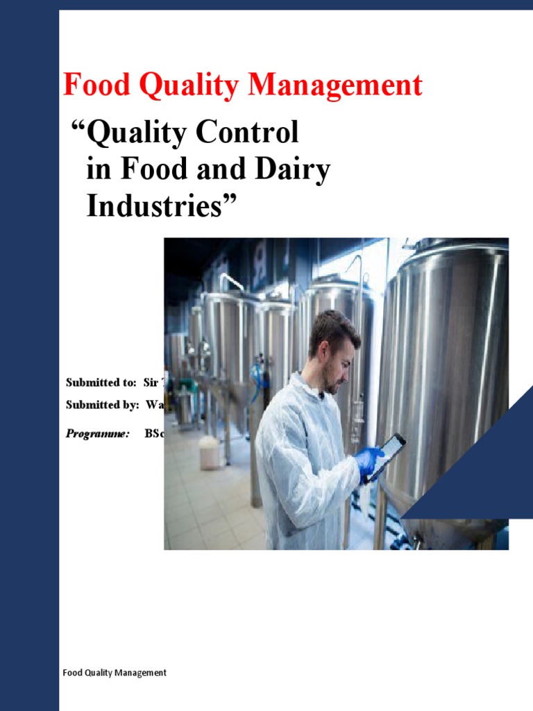 Food Quality Control in Dairy Industry | PDF | Foods | Quality Assurance