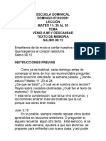 Escuela Dominical DOMINGO 07/02/2021 Lección MATEO 11: 25 AL 30 Tema Venid A Mí Y Descansad Texto de Memoria SALMO 90:12