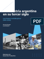 La Industria Argentina en Su Tercer Siglo - Version Digital