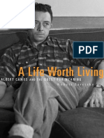 Robert Zaretsky - A Life Worth Living - Albert Camus and The Quest For Meaning-Belknap Press (2013)