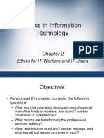 Ethics in Information Technology: Ethics For IT Workers and IT Users