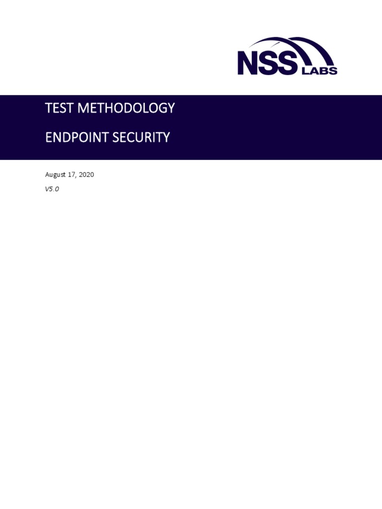 Test Methodology Endpoint Security: August 17, 2020 | PDF | Social ...