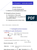 Part III. Polymer Dynamics - Molecular Models