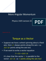 More Angular Momentum: Physics 1425 Lecture 22