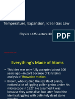 Temperature, Expansion, Ideal Gas Law: Physics 1425 Lecture 30