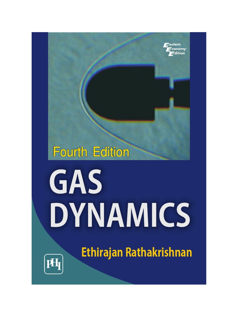 Gas Dynamics by Ethirajan Rathakrishnan Compress | PDF