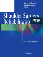 Giovanni Di Giacomo, Silvia Bellachioma (Eds.) - Shoulder Surgery Rehabilitation_ a Teamwork Approach-Springer International Publishing (2016)