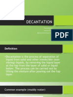 Decantation: Presented By: Harshit Patwa Mahendra Pratap Singh