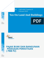 Tax On Land and Buildings: Mata Kuliah: TAXN6045-Taxation II Tahun: Pebruari 2020