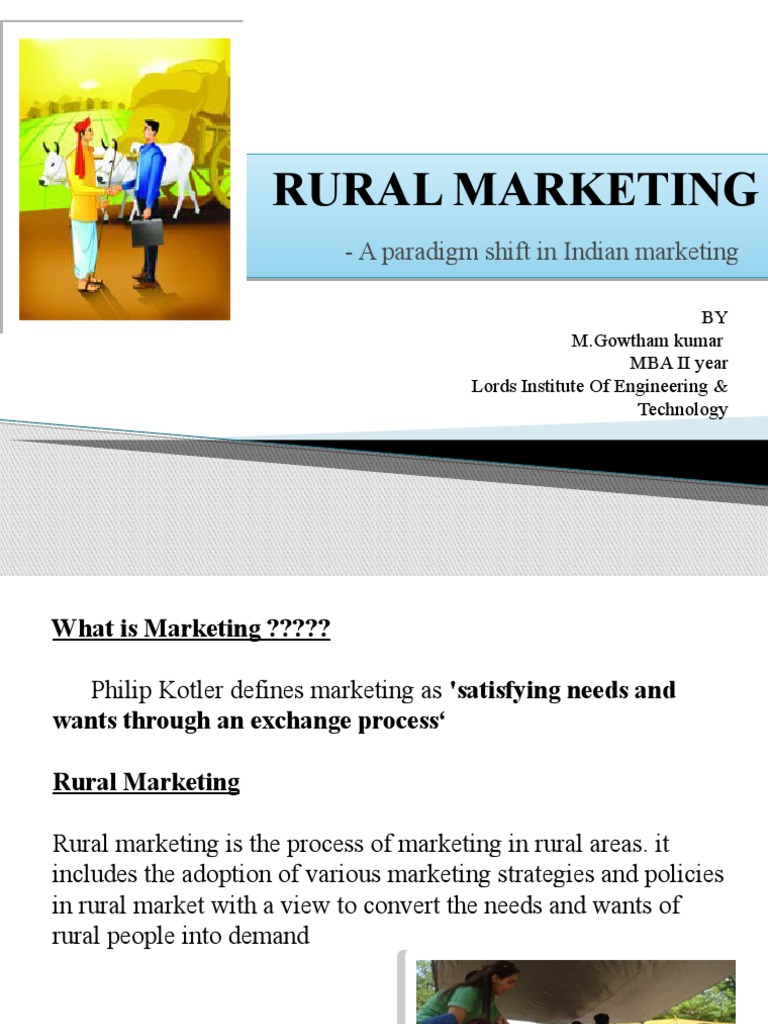 Rural Marketing Rural Marketing: - A Paradigm Shift in Indian Marketing ...