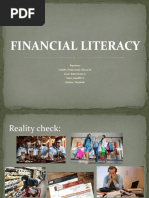 Financial Literacy: Reporters: Cerado, Fredisvenda Allyssa M. Josol, Kum Hyeon S. Venus, Jennifer G. Yambao, Maribeth