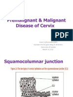 Premalignant & Malignant Disease of Cervix