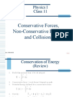 Physics I Class 11: Conservative Forces, Non-Conservative Forces, and Collisions