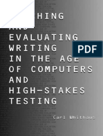 Teaching and Evaluating Writing in The Age of Computers and High-Stakes Testing-Lawrence Erlbaum Associates (2005)