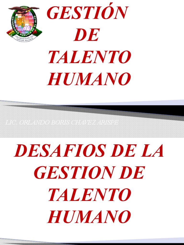 Desafíos en la Gestión del Talento Humano | PDF | Gestión de recursos ...