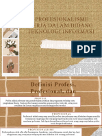 OPTIMASI PROFESIONALISME DI BIDANG TEKNOLOGI INFORMASI