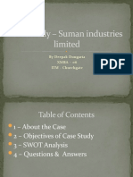 Case Study - Suman Industries Limited - Deepak Dungaria XMBA-06