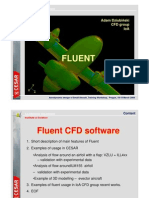 Fluent: Adam Dziubi Ński CFD Group Ioa Ioa