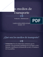 Los Medios de Transporte yALENA