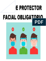 Uso obligatorio de protector facial