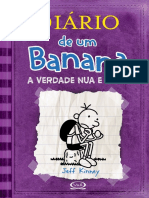 Diário de Um Banana - A Verdade Nua e Crua - Jeff Kinney