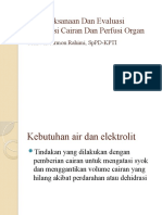 Penatalaksanaan Dan Evaluasi Resusitasi Cairan Dan Perfusi Organ