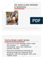 Komunikasi DGN GG Sensorik