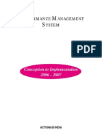 Erformance Anagement Ystem: Conception To Implementation 2006 - 2007