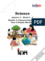 Science: Quarter 3 - Week 6 - 7 Module 3: Characteristics and Uses of Simple Machines