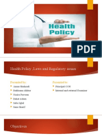 Health Policy, Laws and Regulatory Issues Ppt. (Autosaved) (Autosaved)