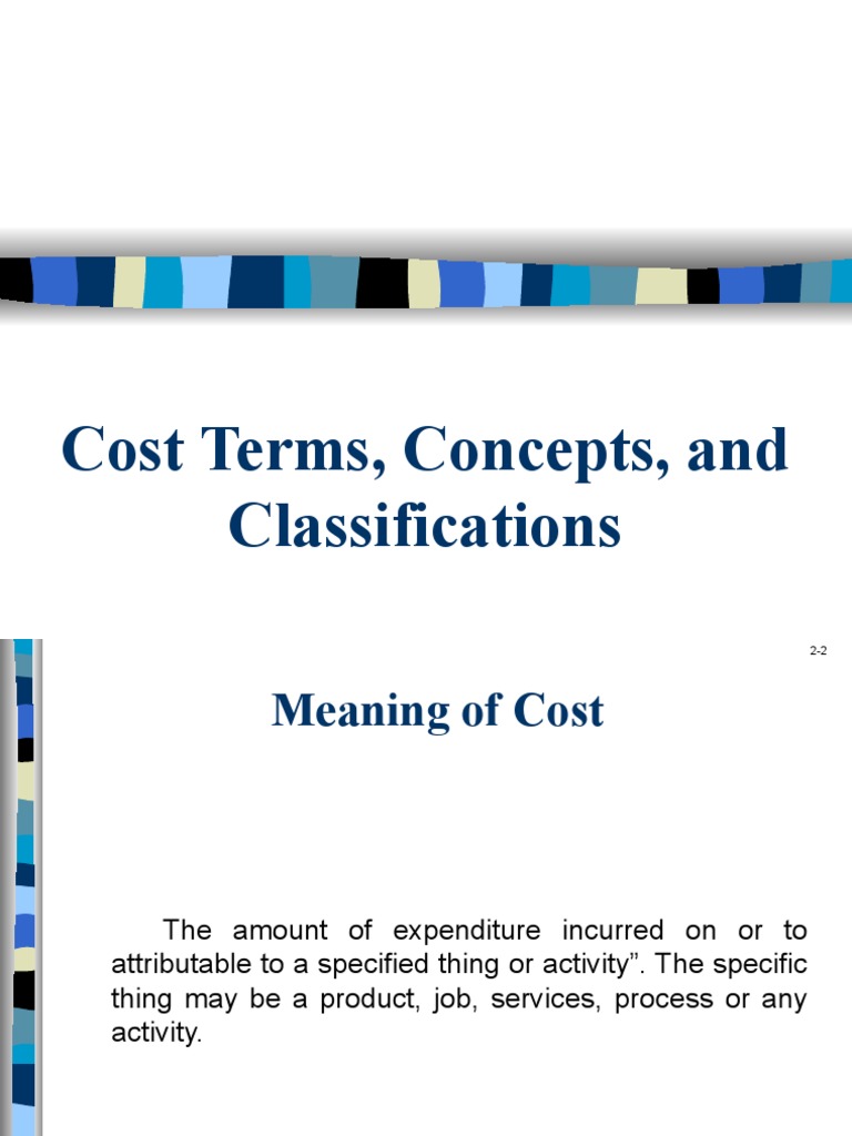 Cost Concepts and Classifications in Accounting | PDF | Cost Of Goods ...