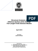 Structural Analysis of Offshore Surface Units Through Full Length Finite Element Models