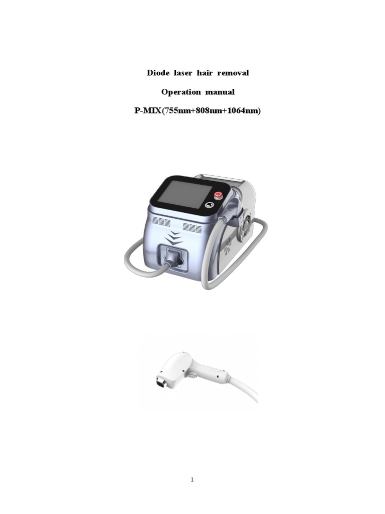 Diode Laser Hair Removal Operation Manual PMIX (755nm+808nm+1064nm