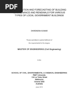 Optimisation and Forecasting of Building Maintenance and Renewals For Various Types of Local Government Buildings