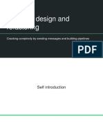 Software Design and Refactoring: Cracking Complexity by Sending Messages and Building Pipelines