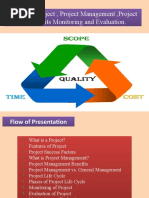 Concept of Project, Project Management, Project Life Cycle and Its Monitoring and Evaluation